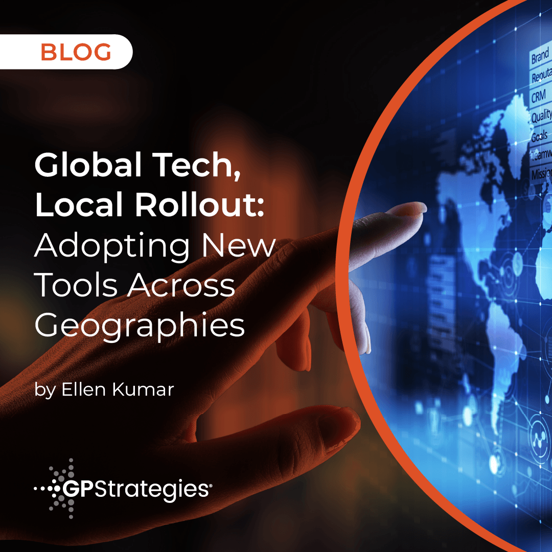Global Tech, Local Rollout: Adopting New Tools Across Geographies